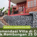 Rekomendasi Villa di Ciater untuk Rombongan 25 Orang Terbaru